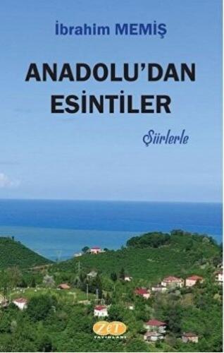 Anadolu'dan Esintiler - Şiirlerle