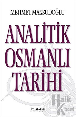 Analitik Osmanlı Tarihi - Halkkitabevi