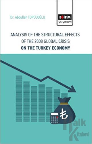 Analysis Of The Structural Effects Of The 2008 Global Crisis On The Tu