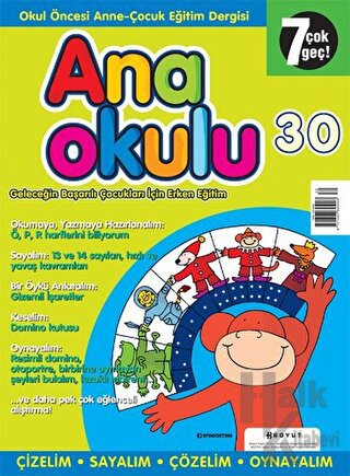 Anaokulu Sayı: 30 Anne-Çocuk Eğitim Dergisi