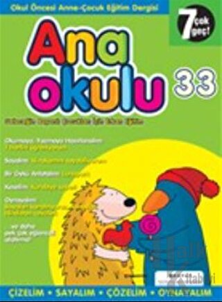 Anaokulu Sayı: 33 Anne-Çocuk Eğitim Dergisi