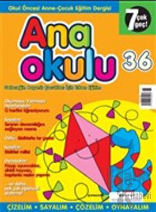 Anaokulu Sayı: 36 Anne-Çocuk Eğitim Dergisi