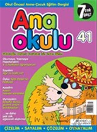 Anaokulu Sayı: 41 Anne-Çocuk Eğitim Dergisi
