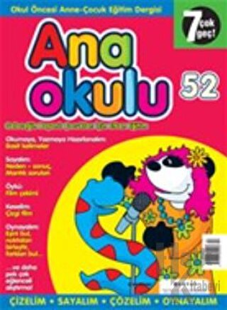 Anaokulu Sayı: 52 Anne-Çocuk Eğitim Dergisi