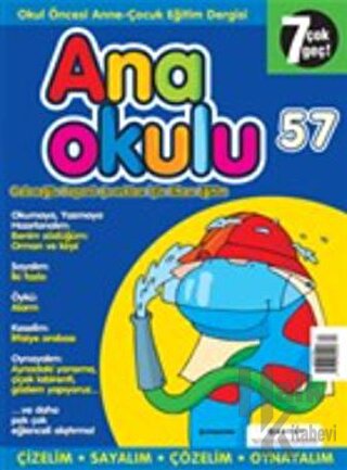 Anaokulu Sayı: 57 Anne-Çocuk Eğitim Dergisi