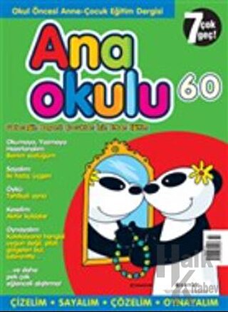 Anaokulu Sayı: 60 Anne-Çocuk Eğitim Dergisi