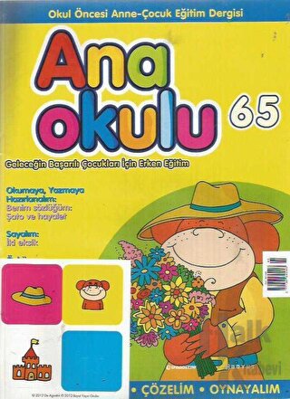 Anaokulu Sayı: 65 Anne-Çocuk Eğitim Dergisi