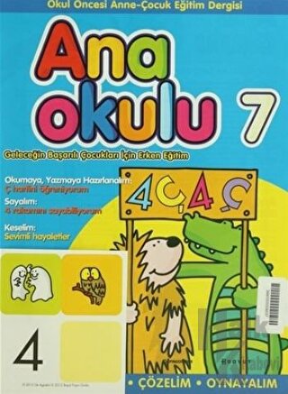 Anaokulu Sayı: 7 Anne-Çocuk Eğitim Dergisi