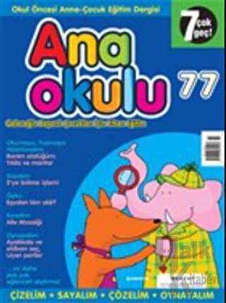 Anaokulu Sayı: 77 Anne-Çocuk Eğitim Dergisi