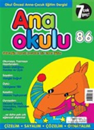 Anaokulu Sayı: 86 Anne-Çocuk Eğitim Dergisi