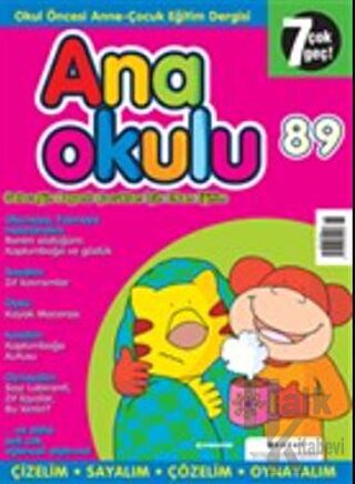 Anaokulu Sayı: 89 Anne-Çocuk Eğitim Dergisi