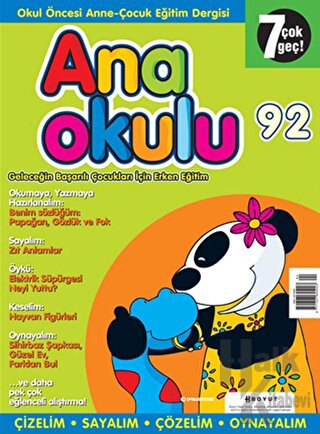 Anaokulu Sayı: 92 Anne-Çocuk Eğitim Dergisi