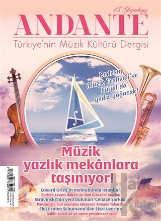 Andante Müzik Dergisi Sayı: 141 Yıl: 15 Temmuz 2018 - Halkkitabevi