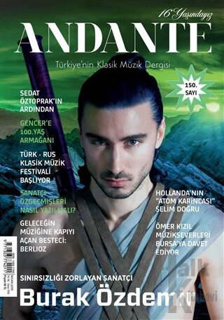 Andante Müzik Dergisi Yıl: 16 Sayı: 150 Nisan 2019 - Halkkitabevi
