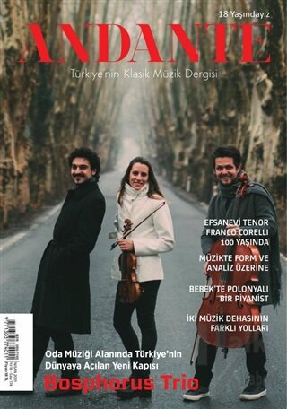 Andante Müzik Dergisi Yıl: 18 Sayı: 174 Nisan 2021 - Halkkitabevi