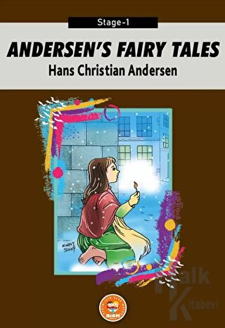 Andersens Fairy Tales - Hans Christian Andersen (Stage-1) - Halkkitabe
