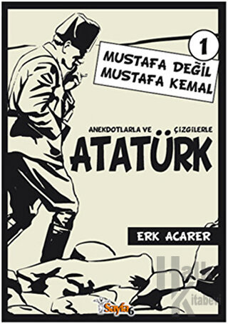 Anekdotlarla ve Çizgilerle Atatürk - Halkkitabevi