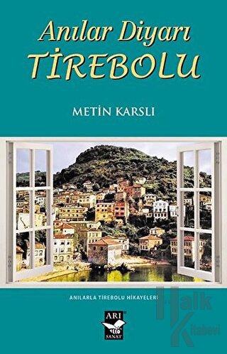 Anılar Diyarı Tirebolu - Halkkitabevi