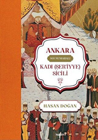 Ankara 801 Numaralı Kadı (Şer'iyye) Sicili - Halkkitabevi
