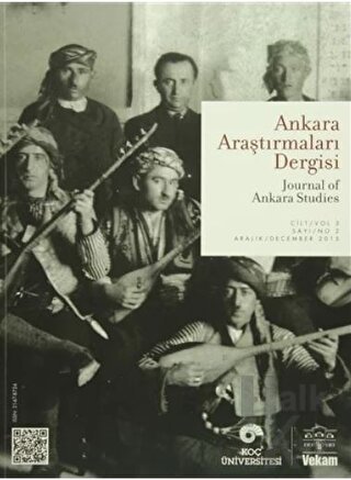 Ankara Araştırmaları Dergisi Cilt: 3 Sayı: 2 / Journal of Ankara Studi