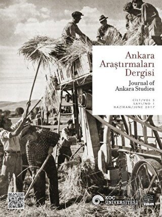 Ankara Araştırmaları Dergisi Cilt: 5 Sayı: 1 / Journal of Ankara Studies