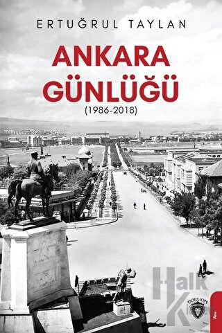 Ankara Günlüğü (1986-2018) - Halkkitabevi