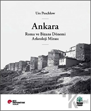 Ankara, Roma ve Bizans Dönemi Arkeoloji Mirası - Halkkitabevi