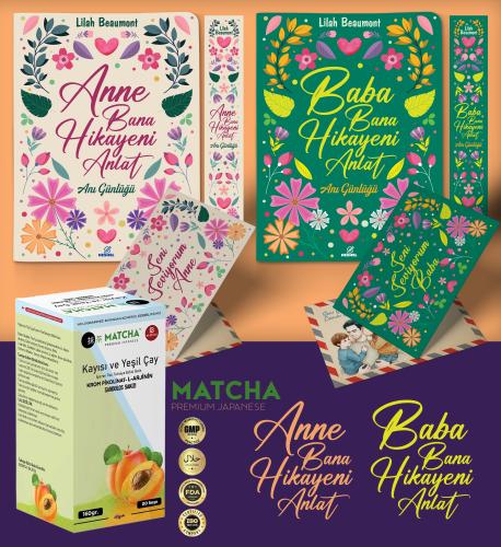 Anne ve Baba Bana Hikayeni Anlat Ayraç Kartpostal - Kayısı Matcha Çayı