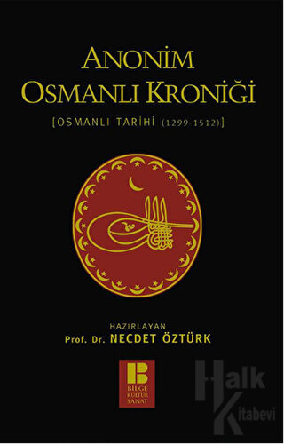 Anonim Osmanlı Kroniği (Ciltli)