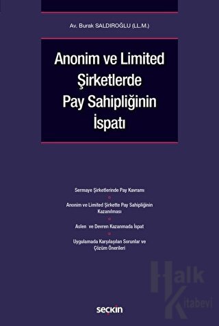 Anonim ve Limited Şirketlerde Pay Sahipliğinin İspatı (Ciltli)