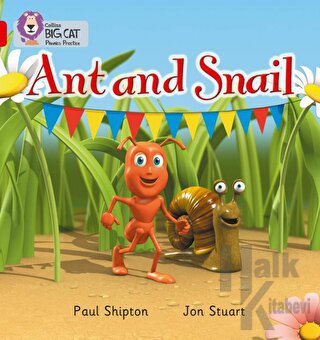 Ant and Snail (Big Cat Phonics-2A Red) - Halkkitabevi