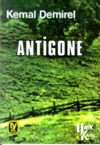 Antigone (Oyun İki Bölüm)