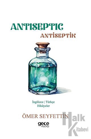Antiseptic - Antiseptik - Halkkitabevi