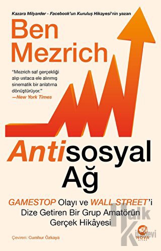 Antisosyal Ağ: GameStop Olayı ve Wall Street’i Dize Getiren Bir Grup Amatörün Gerçek Hikayesi