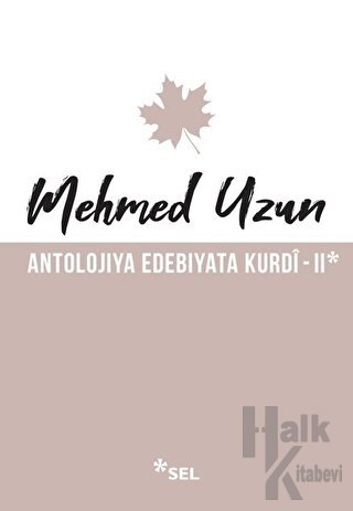 Antolojiya Edebiyata Kurdi - 2