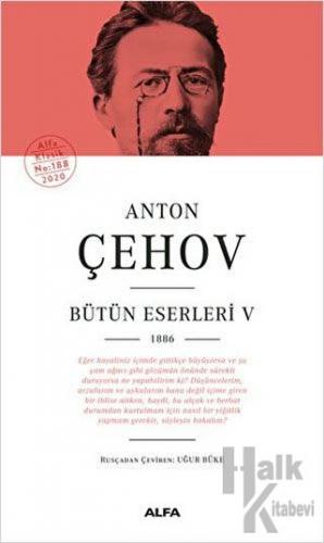 Anton Çehov Bütün Eserleri 5 (Ciltli) - Halkkitabevi