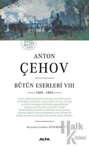 Anton Çehov Bütün Eserleri VIII - Halkkitabevi