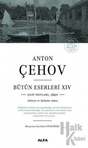 Anton Çehov Bütün Eserleri - XIV - Halkkitabevi