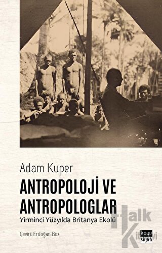 Antropoloji ve Antropologlar - Halkkitabevi