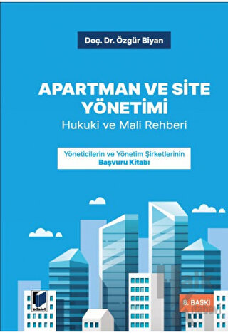 Apartman ve Site Yönetimi - Hukuki ve Mali Rehberi - Halkkitabevi