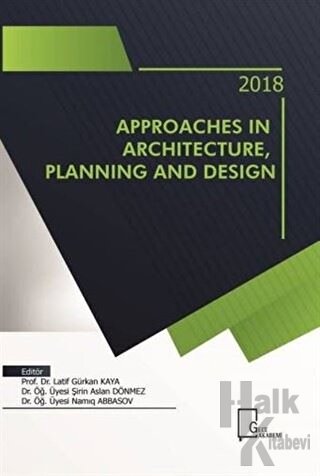 Approaches in Architecture Planning And Design