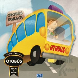 Araçları Tanıyalım - Otobüs - Halkkitabevi