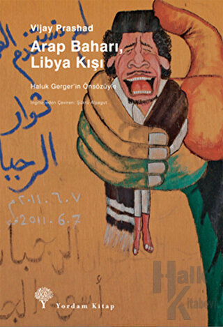 Arap Baharı, Libya Kışı - Halkkitabevi