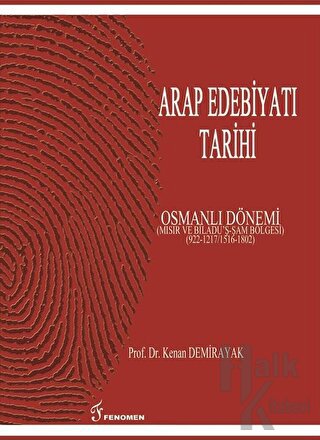 Arap Edebiyatı Tarihi - Osmanlı Dönemi - Halkkitabevi