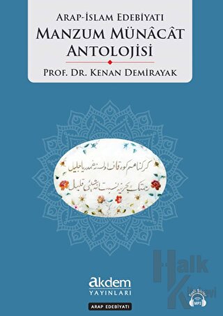 Arap İslam Edebiyatı Manzum Münacat Antolojisi - Halkkitabevi