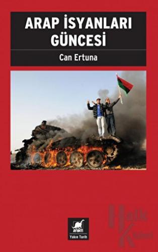 Arap İsyanları Güncesi - Halkkitabevi