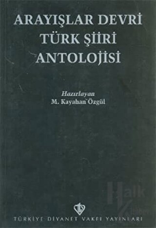 Arayışlar Devri Türk Şiiri Antolojisi - Halkkitabevi