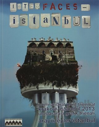 Arayüzeyler - İstanbul / İnter faces - İstanbul