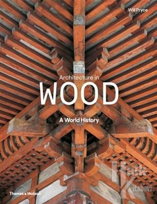 Architecture in Wood (Ciltli)
