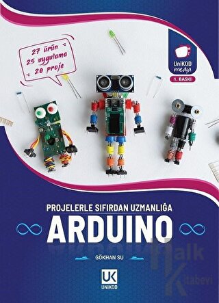 Arduino Projelerle Sıfırdan Uzmanlığa - Halkkitabevi
